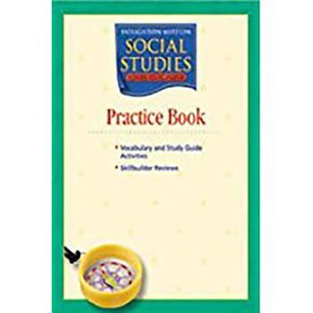Paperback Houghton Mifflin Social Studies: Practice Book Level 1 School and Family Book