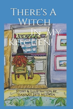 Paperback There's A Witch In My Kitchen! Book
