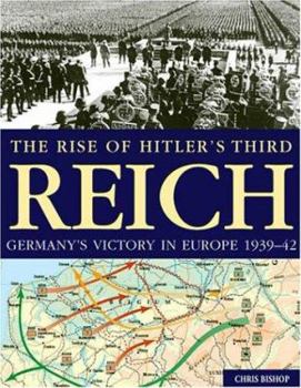 Hardcover Rise of Hitler's Third Reich: Germany's Victory in Europe, 1939-42 Book