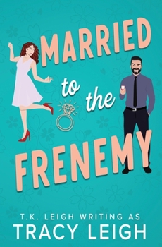 Paperback Married to the Frenemy Book