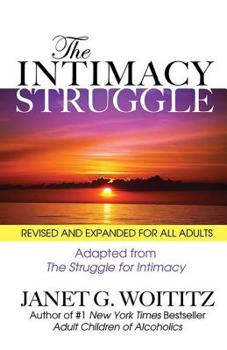 Paperback The Intimacy Struggle: Revised and Expanded for All Adults Book