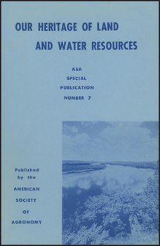 Misc. Our Heritage of Land and Water Resources Book