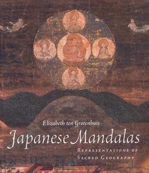 Paperback Japanese Mandalas: Representations of Sacred Geography Book