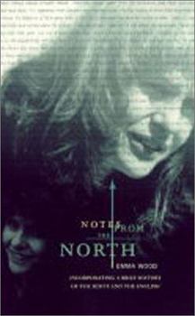 Paperback Notes from the North: Incorporating a Brief History of the Scots and the English Book