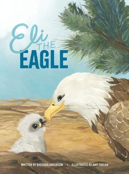 Hardcover Eli the Eagle Book