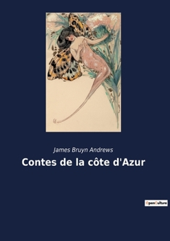Paperback Contes de la côte d'Azur [French] Book