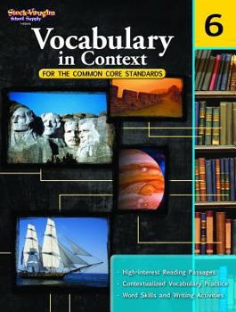 Paperback Vocabulary in Context for the Common Core Standards Reproducible Grade 6 Book