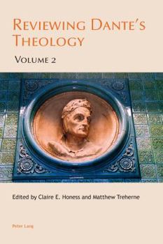 Paperback Reviewing Dante's Theology: Volume 2 Book