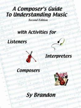 Paperback A Composer's Guide to Understanding Music Book