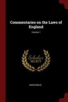 Commentaries on the Laws of England; Volume 1