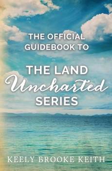 Paperback The Official Guidebook to The Land Uncharted Series Book