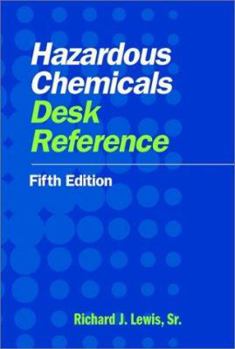 Hardcover Hazardous Chemicals Desk Reference Book