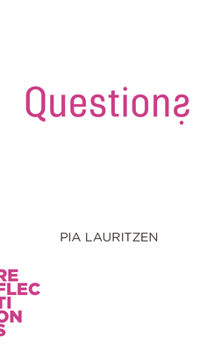 Questions - Book #28 of the Tænkepauser