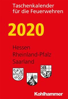 Paperback Taschenkalender Fur Die Feuerwehren 2020 / Hessen, Rheinland-Pfalz, Saarland [German] Book