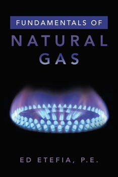 Paperback Fundamentals of Natural Gas Book