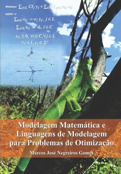 Paperback Modelagem Matem?tica e Linguagens de Modelagem para Problemas de Otimiza??o [Portuguese] Book