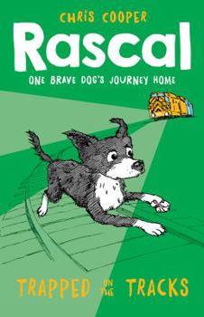 Paperback Rascal: Trapped on the Tracks Book