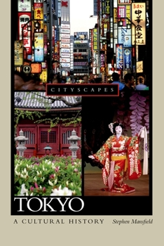 Hardcover Tokyo: A Cultural History Book