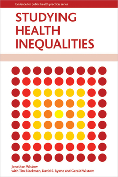 Paperback Studying Health Inequalities: An Applied Approach Book