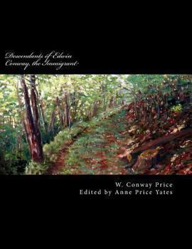 Paperback Descendants of Edwin Conway, the Immigrant Book