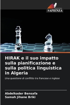 Paperback HIRAK e il suo impatto sulla pianificazione e sulla politica linguistica in Algeria [Italian] Book