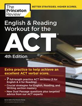 Paperback English and Reading Workout for the Act, 4th Edition: Extra Practice for an Excellent Score Book