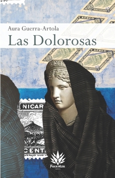 Paperback Las Dolorosas [Spanish] Book