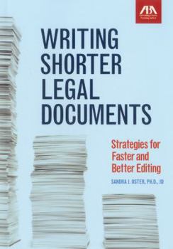 Paperback Writing Shorter Legal Documents: Strategies for Faster and Better Editing Book