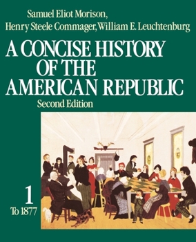 Paperback A Concise History of the American Republic Book