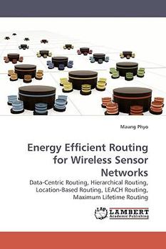 Paperback Energy Efficient Routing for Wireless Sensor Networks Book