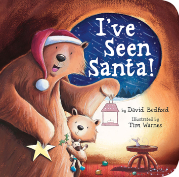 Board book I've Seen Santa!: A Christmas Board Book for Kids and Toddlers Book