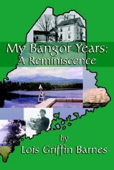 Paperback My Bangor Years: A Reminiscence Book