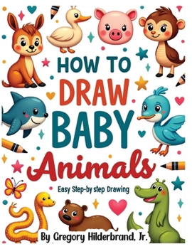 Paperback How to Draw Baby Animals Book