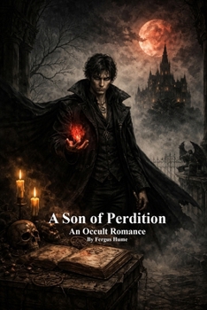 Paperback A Son of Perdition: An Occult Romance Book