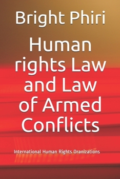 Paperback Human rights Law and Law of Armed Conflicts Book