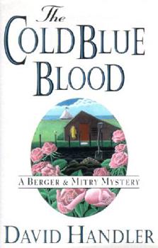 Hardcover The Cold Blue Blood: A Berger and Mitry Mystery Book