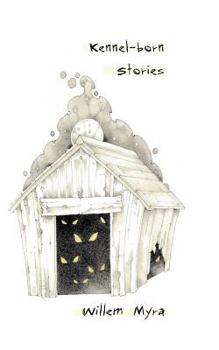 Paperback Kennel-born: Stories Book