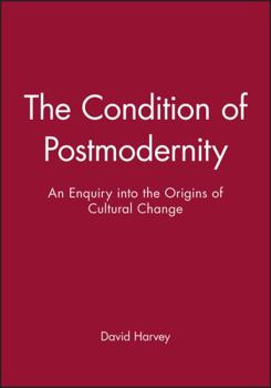 Paperback The Condition of Postmodernity Book