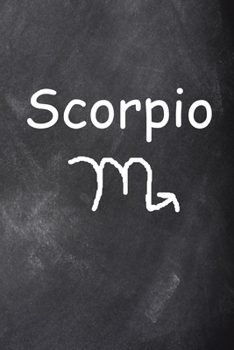 2020 Daily Planner Scorpio Symbol Zodiac Sign Horoscope Chalkboard 388 Pages: 2020 Planners Calendars Organizers Datebooks Appointment Books Agendas