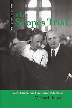 Library Binding The Scopes Trial: Faith, Science, and American Education Book