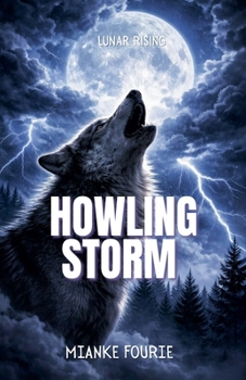 Howling Storm (Lunar Rising)