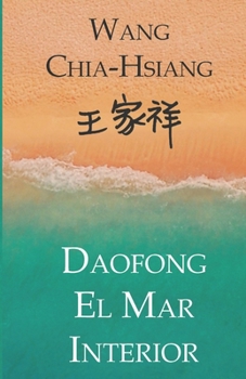 Paperback Daofong: El mar interior [Spanish] Book