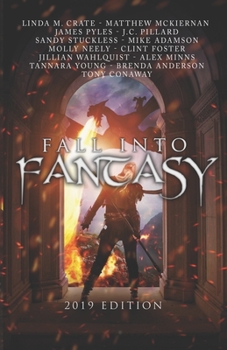 Paperback Fall Into Fantasy: 2019 Edition Book