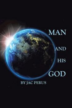 Paperback Man and His God: Money, Science or Love? Book