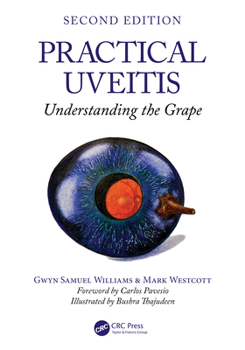 Paperback Practical Uveitis: Understanding the Grape Book