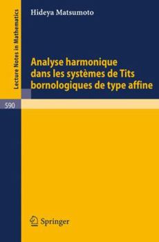 Paperback Analyse Harmonique Dans Les Systemes de Tits Bornologique de Type Affine [French] Book