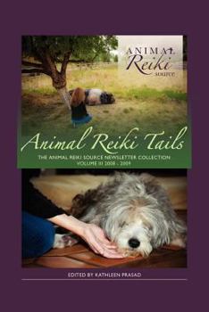 Paperback Animal Reiki Tails Volume 3 Book