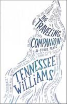 Paperback The Traveling Companion and Other Plays Book