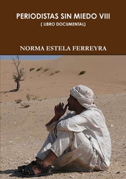 Paperback Periodistas Sin Miedo VIII [Spanish] Book