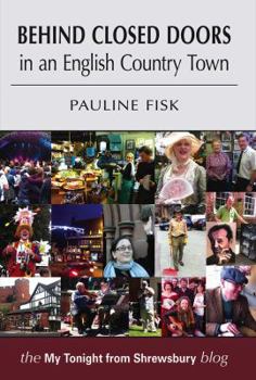 Paperback Behind Closed Doors: In an English Country Town Book